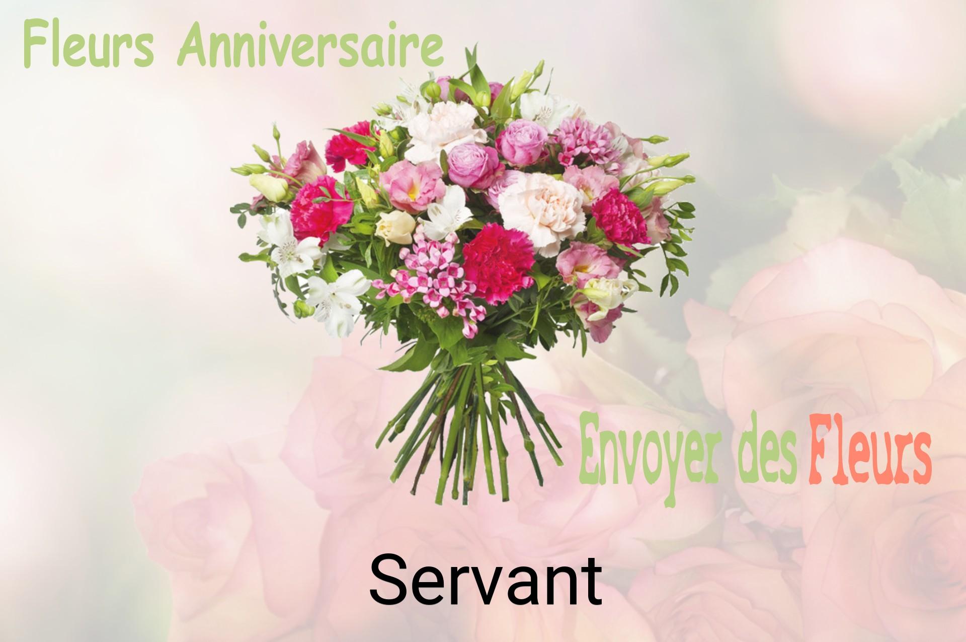 Bouquet de fleurs d’anniversaire livré à Servant
